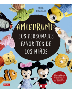 Libro Amigurumis: Los Personajes de los Niños