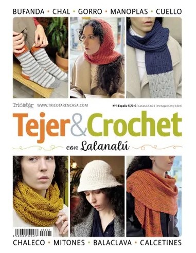 Revista Tejer & crochet con Lalanalú Nº 1
