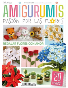 Revista amigurumis Pasión por las flores Nº 1